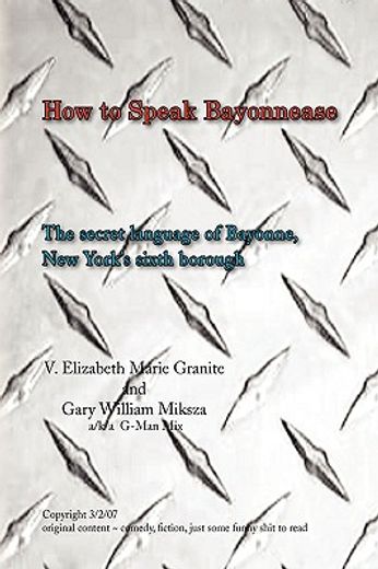 how to speak bayonnease (en Inglés)