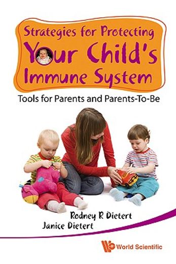 strategies for protecting your child´s immune system,tools for parents and parents-to-be
