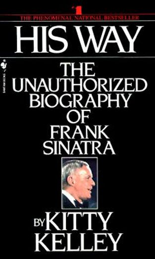 his way,the unauthorized biography of frank sinatra