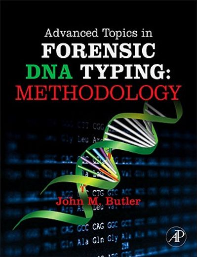 advanced topics in forensic dna typing,methodology