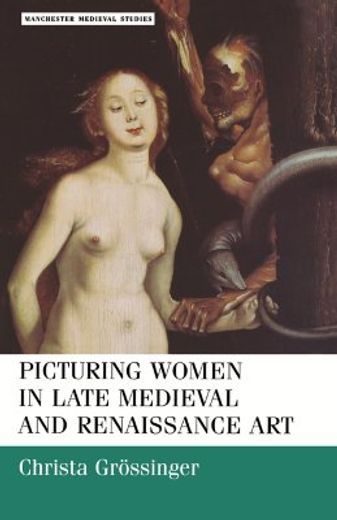 picturing women in late medieval art