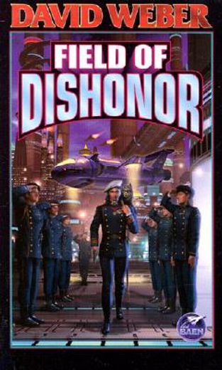 field of dishonor (en Inglés)