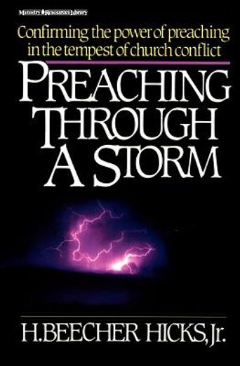 preaching through a storm (en Inglés)