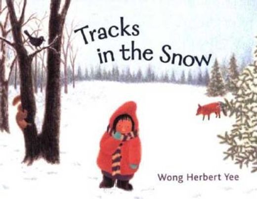 tracks in the snow (in English)