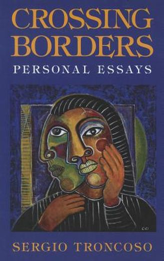 crossing borders,personal essays