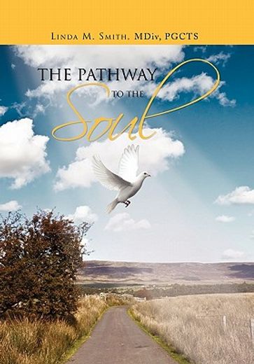the pathway to the soul (en Inglés)