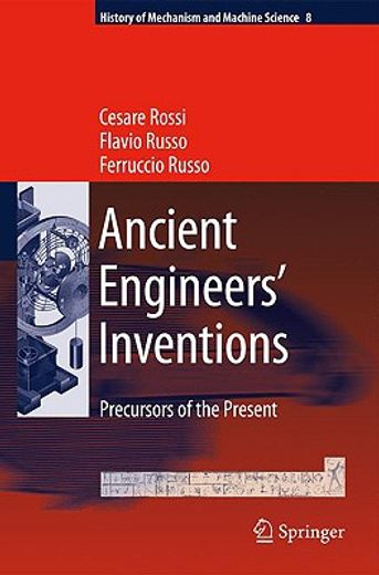 ancient engineers´ inventions,precursors of the present
