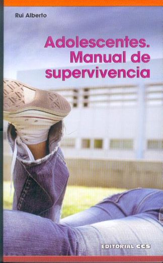 adolescentes , manuel de supervivencia (in Spanish)