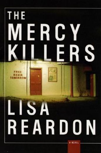 the mercy killers,a novel