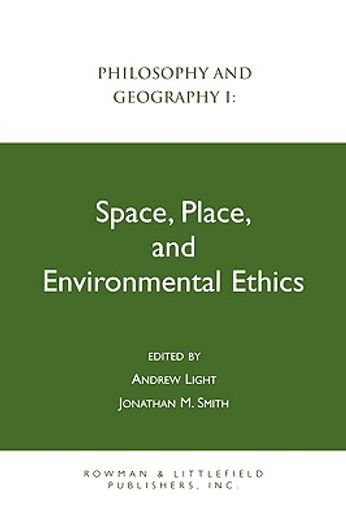space, place, and environmental ethics