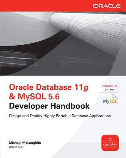 oracle database 11g and mysql 5.5 developer handbook (en Inglés)