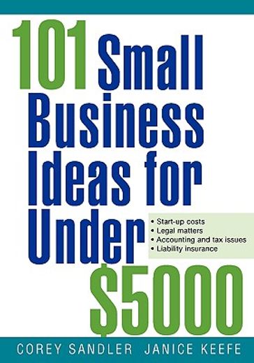 101 small business ideas for under $5,000 (en Inglés)