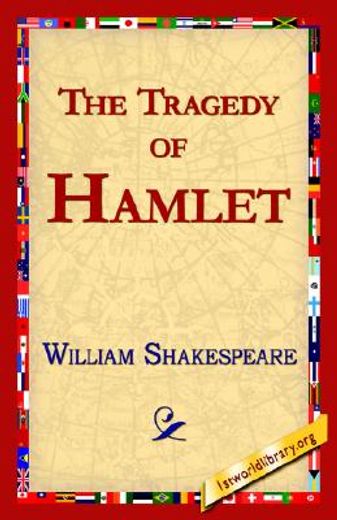 the tragedy of hamlet, prince of denmark
