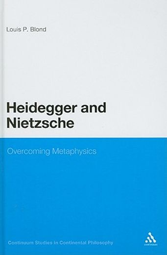 heidegger and nietzsche,overcoming metaphysics