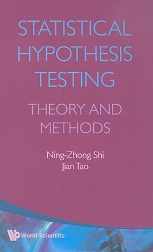 Statistical Hypothesis Testing: Theory and Methods (en Inglés)