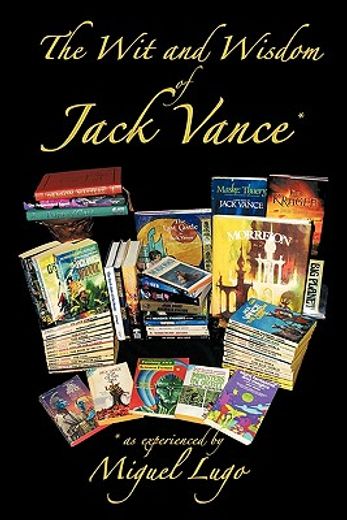 the wit and wisdom of jack vance