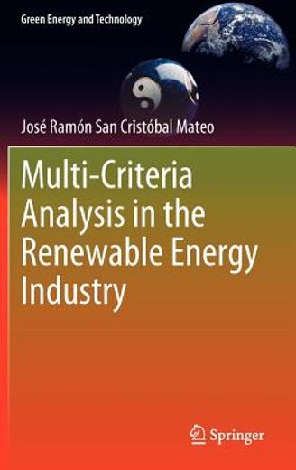 multi criteria analysis in the renewable energy industry (en Inglés)