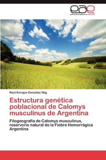 estructura gen tica poblacional de calomys musculinus de argentina