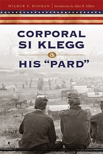 corporal si klegg and his "pard" (en Inglés)