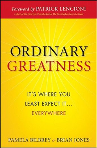 ordinary greatness,it´s where you least expect it...everywhere (in English)
