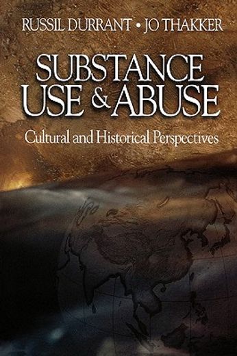 substance use & abuse,cultural and historical perspectives