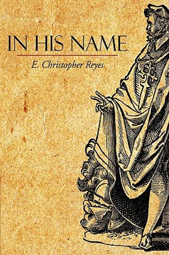 in his name (en Inglés)