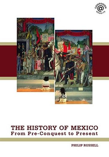 the history of mexico,pre-colonial era to the present