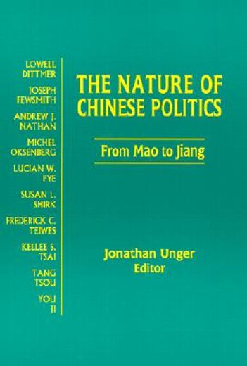the nature of chinese politics,from mao to jiang