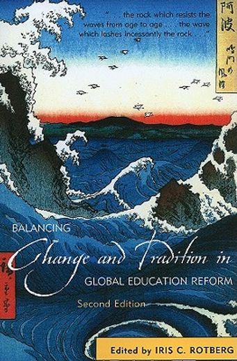 balancing change and tradition in global education reform