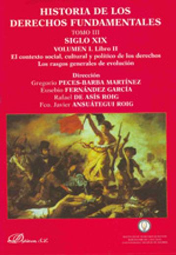 siglo xix : el contexto social, cultural y político de los derechos : los rasgos generales de evolución