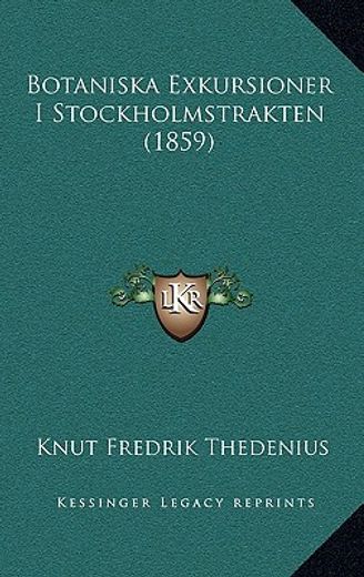 botaniska exkursioner i stockholmstrakten (1859)