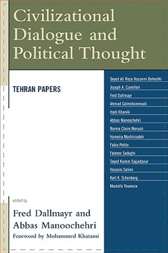 civilizational dialogue and political thought,tehran papers