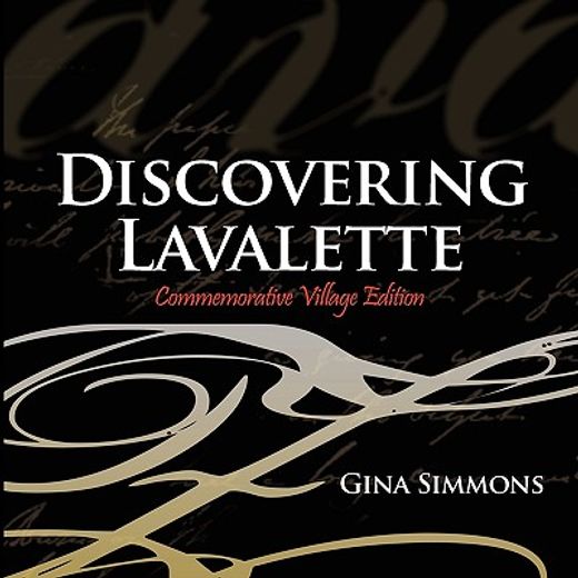 discovering lavalette,commemorative village edition