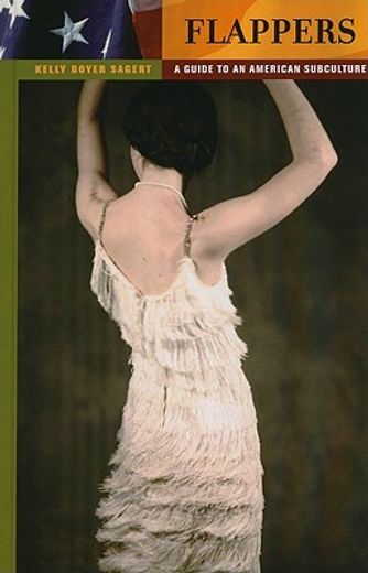 flappers,a guide to an american subculture