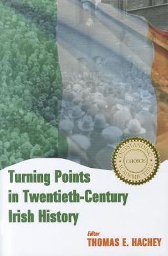 turning points in twentiet-century irish history