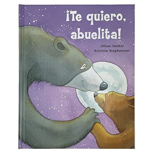 Te Quiero, Abuelita! (in Spanish)