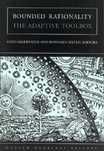 bounded rationality,the adaptive toolbox (en Inglés)