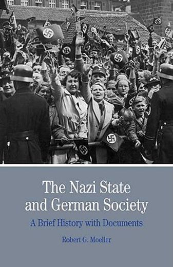 the nazi state and german society,a brief history with documents