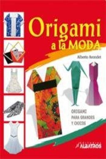 Origami a la moda (in Spanish)