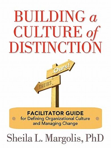 Libro Building A Culture Of Distinction,activities And Tools To Lead ...