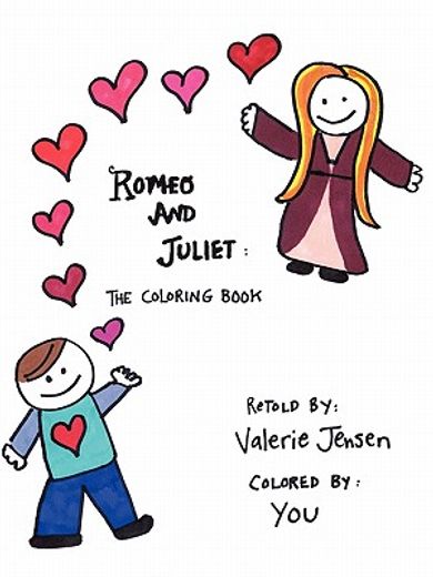 romeo and juliet,the coloring book