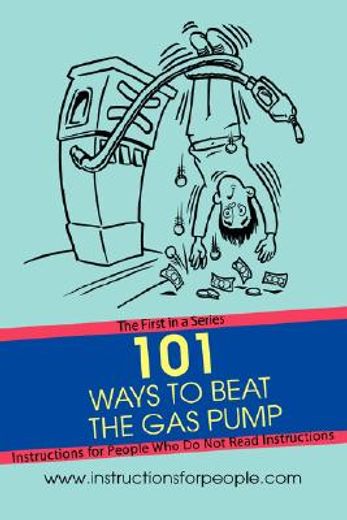 101 ways to beat the gas pump