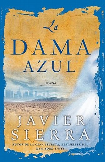 La Dama Azul (the Lady in Blue): Novela (in Spanish)