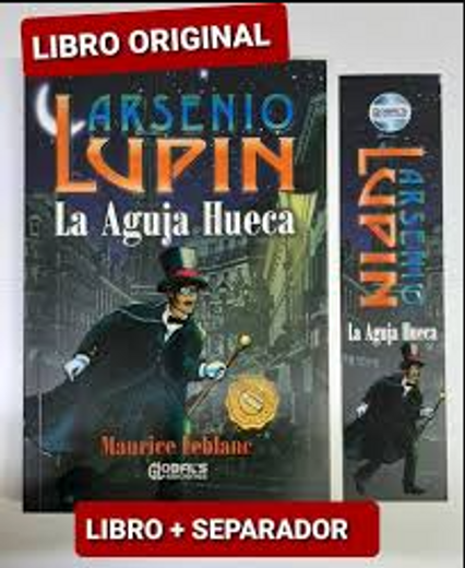 Arsenio Lupin la Aguja Hueca (in Spanish)