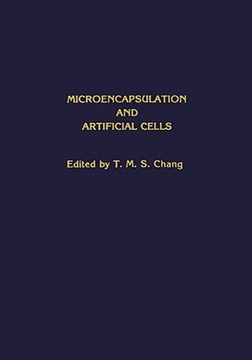 microencapsulation and artificial cells (en Inglés)