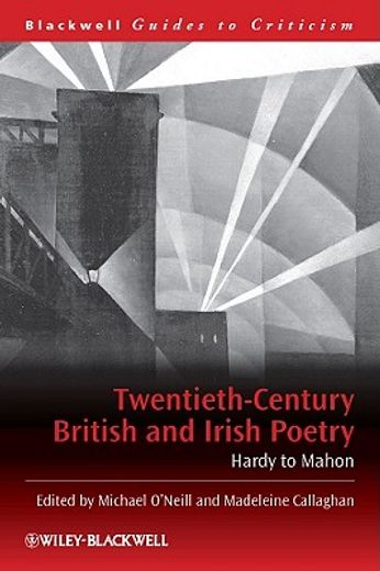 twentieth-century british and irish poetry,hardy to mahon
