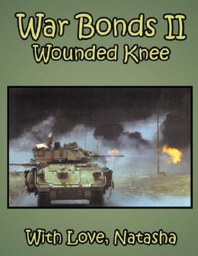 war bonds ii,wounded knee