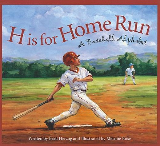 h is for home run,a baseball alphabet (in English)