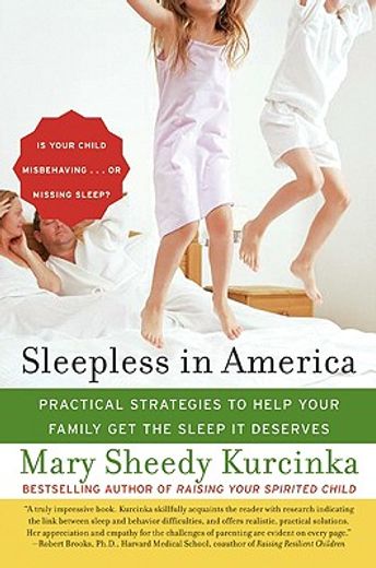 sleepless in america,is your child misbehaving or missing sleep? (en Inglés)