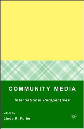 community media,international perspectives
